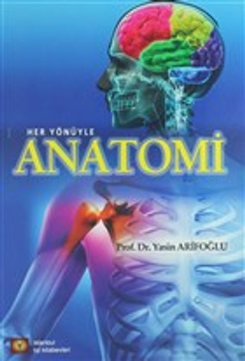 Her Yönüyle Anatomi