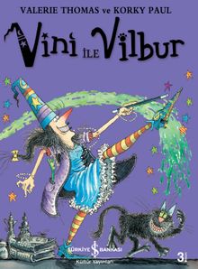 Sakar Cadı Vini ile Vilbur