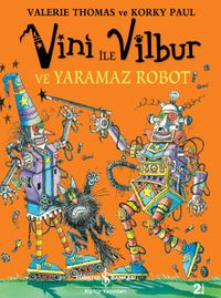 Sakar Cadı Vini'nin Yaramaz Robotu