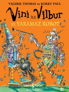 Sakar Cadı Vini'nin Yaramaz Robotu