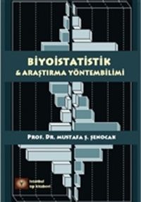 Biyoistatistik ve Araştırma Yöntembilimi