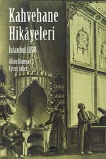 İstanbul Kahvehane Hikayeleri