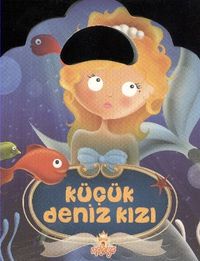 Küçük Deniz Kızı / Minik Çantalı Öyküler