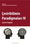 Çeviribilimin Paradigmaları IV & Çeviri Seçkisi