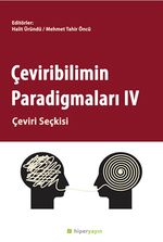 Çeviribilimin Paradigmaları IV & Çeviri Seçkisi