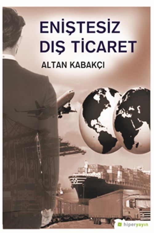 Eniştesiz Dış Ticaret