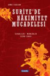 Suriye&rsquo;de Hakimiyet M&uuml;cadelesi & (İlhanlılar &ndash; Memlukler 1298-1304)