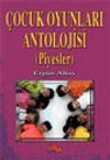&Ccedil;ocuk Oyunları Antolojisi (Piyesler)