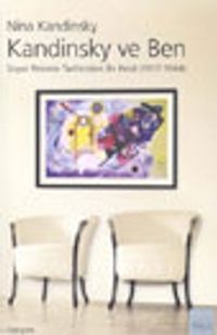 Kandinsky ve Ben