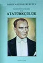 Kendi Söylemleri İle Atatürkçülük