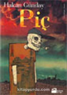 Piç - Hakan Günday