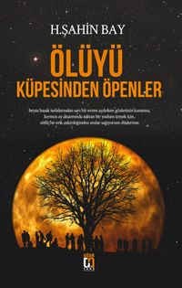 Ölüyü Küpesinden Öpenler