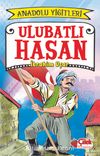 Ulubatlı Hasan / Anadolu Yiğitleri 1