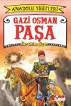 Gazi Osman Paşa / Anadolu Yiğitleri 4