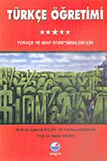 Türkçe Öğretimi Türkçe ve Sınıf Öğretmenleri İçin