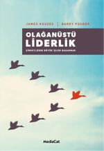 Olağanüstü Liderlik & Şirketlerde Büyük İşler Başarmak