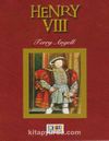 Henry VIII / Stage 4