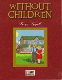 Without Children / Stage 3