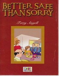 Better Safe Than Sorry / Stage 5