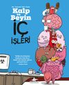 Kalp ve Beyin: İ&ccedil; İşleri