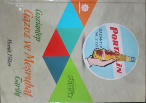 Gaziantep Gazoz ve Meşrubat Tarihi