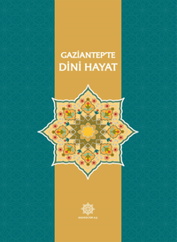 Gaziantep’te Dini Hayat