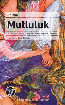 Mutluluk - Lev N. Tolstoy