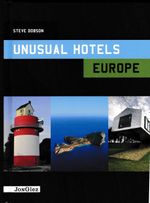 Unusual Hotels Europe 