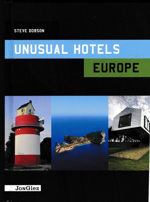 Unusual Hotels Europe 