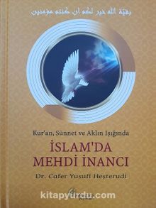 İslam'da Mehdi İnancı - Dr. Cafer Yusufi