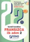 Kendi Kendine Fransızca İlk Adım 2 (Cd Ekli)