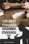 Okurun Masası Yazarın Masası