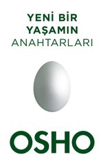 Yeni Bir Yaşamın Anahtarları