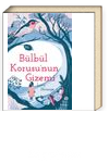 Bülbül Korusu’nun Gizemi