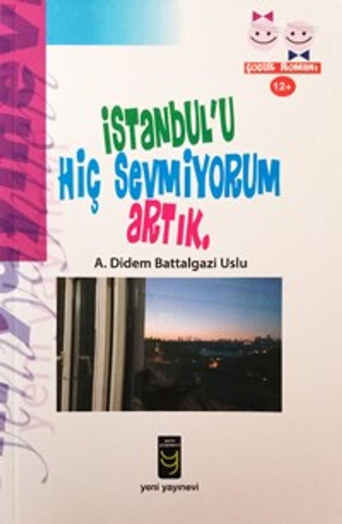 İstanbul'u  Hiç Sevmiyorum Artık