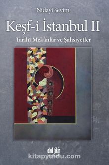 Keşf-i İstanbul II - Nidayi Sevim