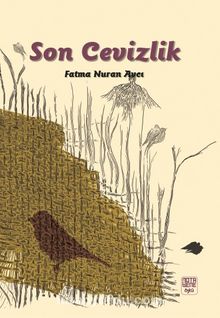 Son Cevizlik - Fatma Nuran Avcı