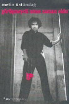 Görüşmeyeli Uzun Zaman Oldu