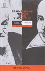 Sahnenin İki Yüzü Bir Adam Yaratmak İle Hamlet Karşılaştırması