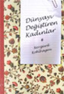 Dünyayı Değiştiren Kadınlar