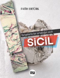 Sicil & Belgelerle Bir Ortaklığın Sicili