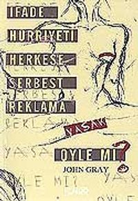 İfade Hürriyeti Herkese Serbest Reklama Yasak Öyle Mi?