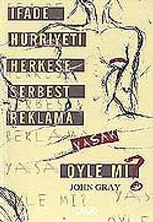 İfade Hürriyeti Herkese Serbest Reklama Yasak Öyle Mi?