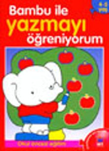 Bambu ile Yazmayı Öğreniyorum