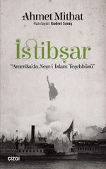 İstibşar & Amerika'da Neşr-i İslam Teşebbüsü