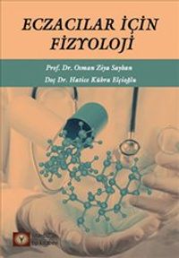 Eczacılar için Fizyoloji