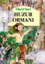 Huzur Ormanı