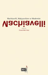 Machiavelli, Makyavelizm ve Modernite