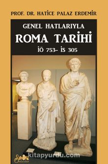 Genel Hatlarıyla Roma Tarihi 
