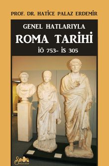 Genel Hatlarıyla Roma Tarihi 